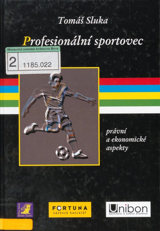 Profesionální sportovec: (právní a ekonomické aspekty)