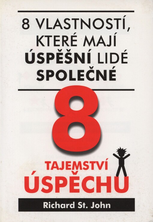 8 tajemství úspěchu: 8 vlastností, které mají úspěšní lidé společné