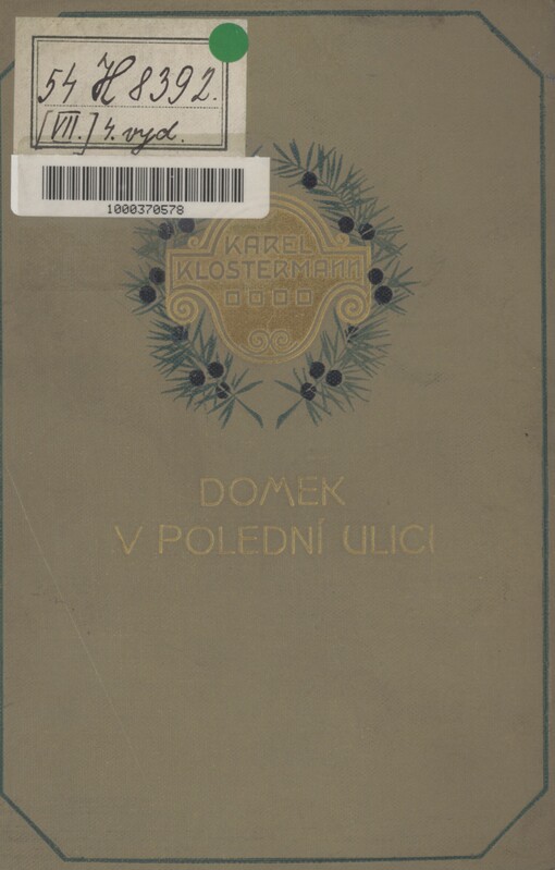 Domek v Polední ulici