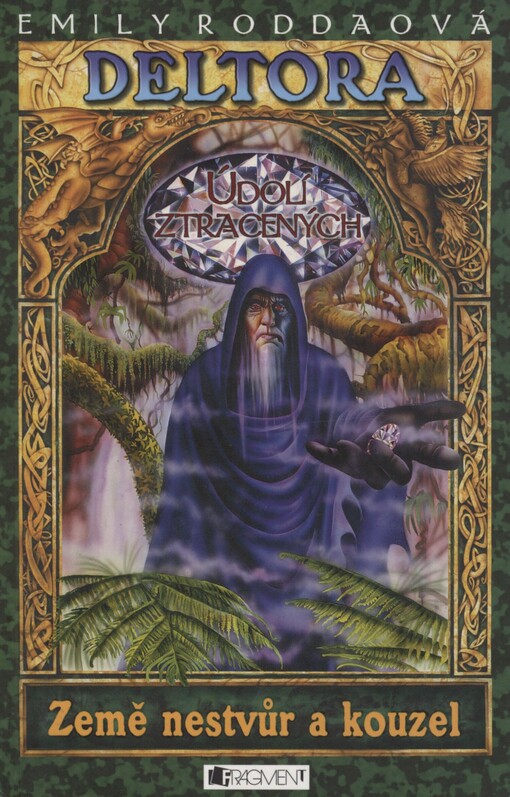 Deltora. Údolí ztracených