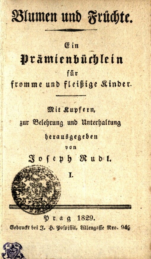 Blumen und Früchte: ein Prämienbüchlein für fromme und fleißige Kinder