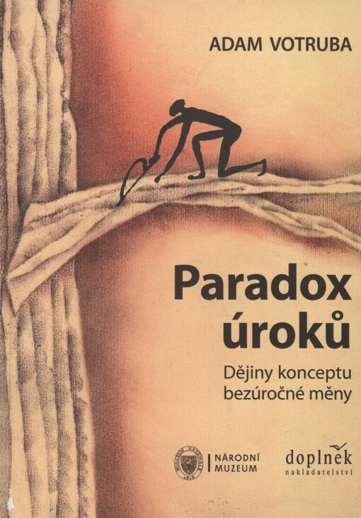 Paradox úroků: dějiny konceptu bezúročné měny