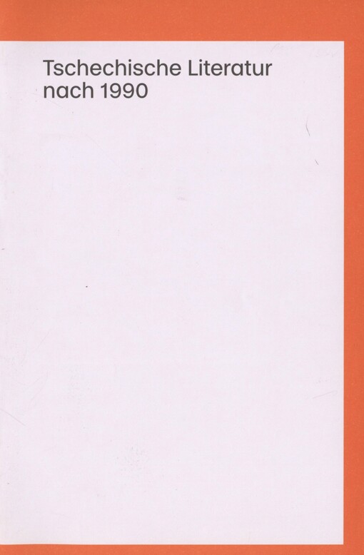 Tschechische literatur nach 1990