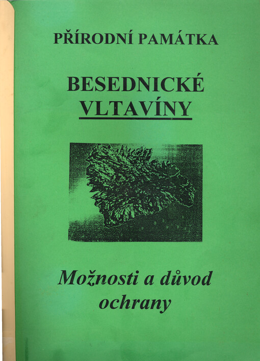 Přírodní památka Besednické vltavíny : možnosti a důvod ochrany