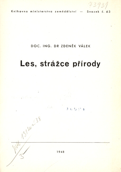 Les, strážce přírody