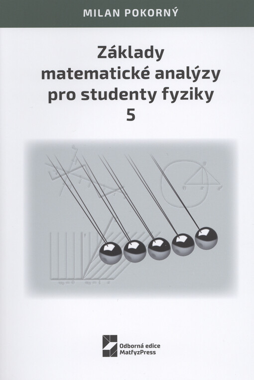 Základy matematické analýzy pro studenty fyziky