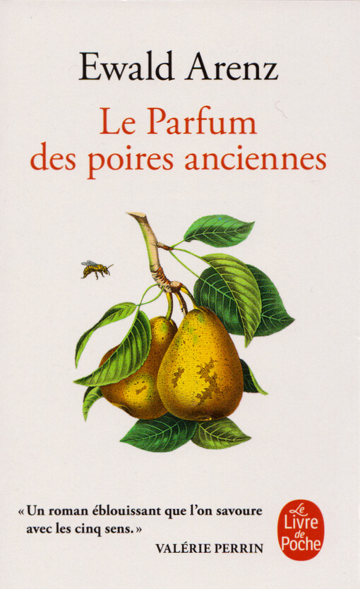 Le Parfum des poires anciennes