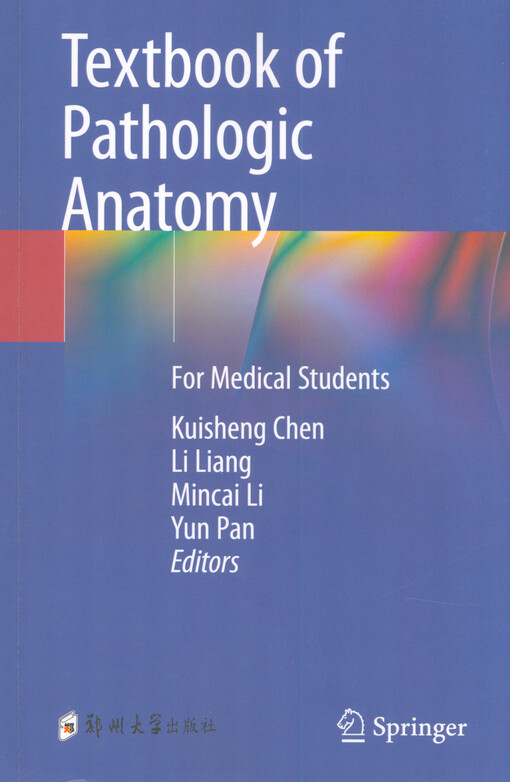 Textbook of pathologic anatomy : for medical students