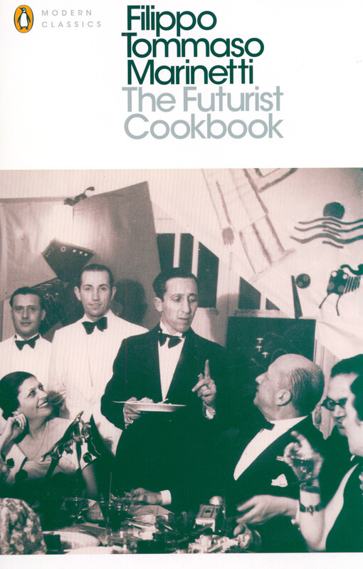 The futurist cookbook