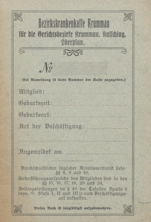 Bezirkskrankenkasse Krummau: für die Gerichtsbezirke Krummau, Kalsching, Oberplan