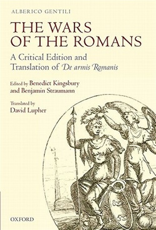 The wars of the Romans :a critical edition and translation of De armis Romanis
