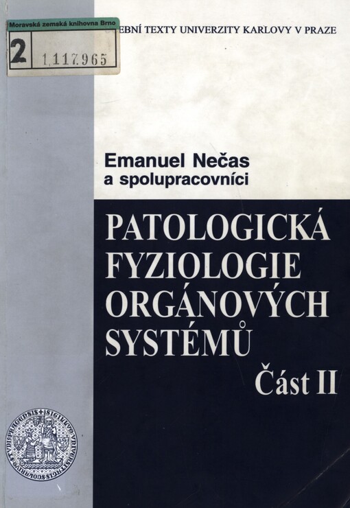 Patologická fyziologie orgánových systémů