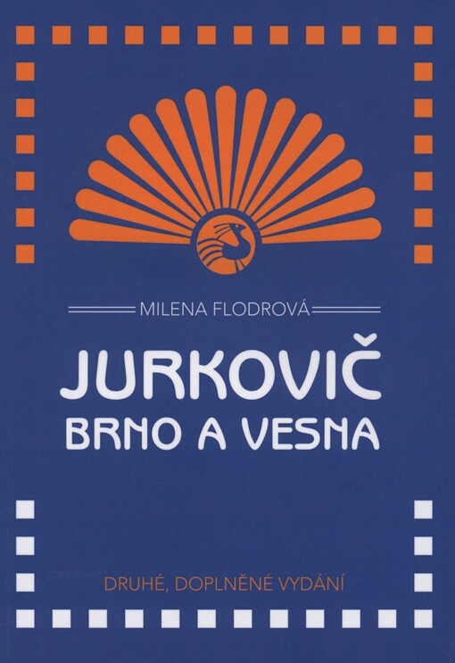Jurkovič, Brno a Vesna