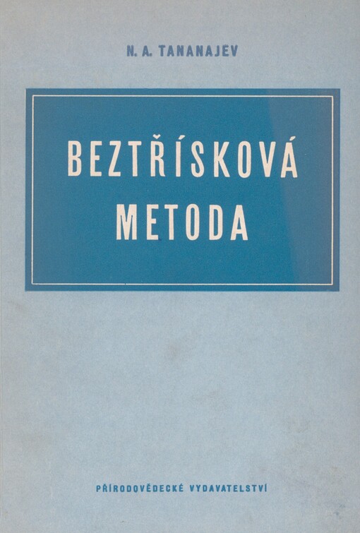 Beztřísková metoda