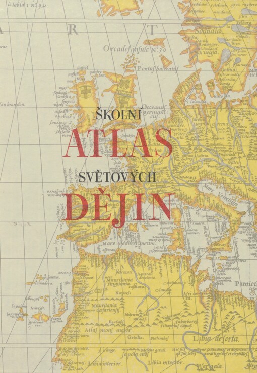 Školní atlas světových dějin