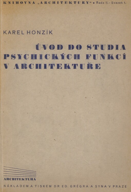 Úvod do studia psychických funkcí v architektuře