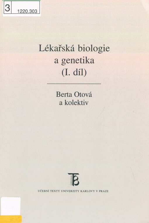 Lékařská biologie a genetika