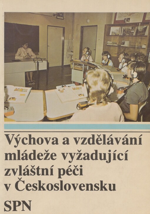 Výchova a vzdělávání mládeže vyžadující zvláštní péči v Československu