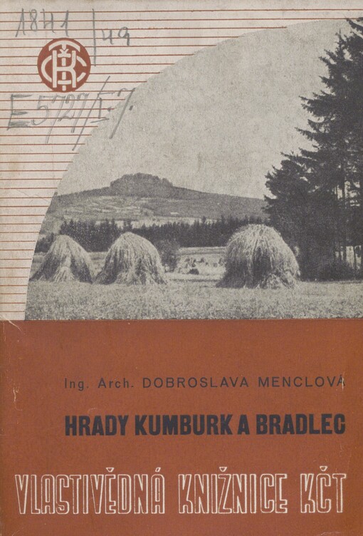 Hrady Kumburk a Bradlec