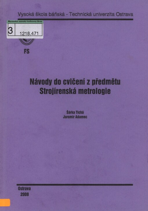 Návody do cvičení z předmětu Strojírenská metrologie