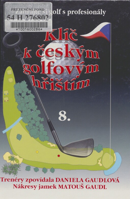 Klíč k českým golfovým hřištím