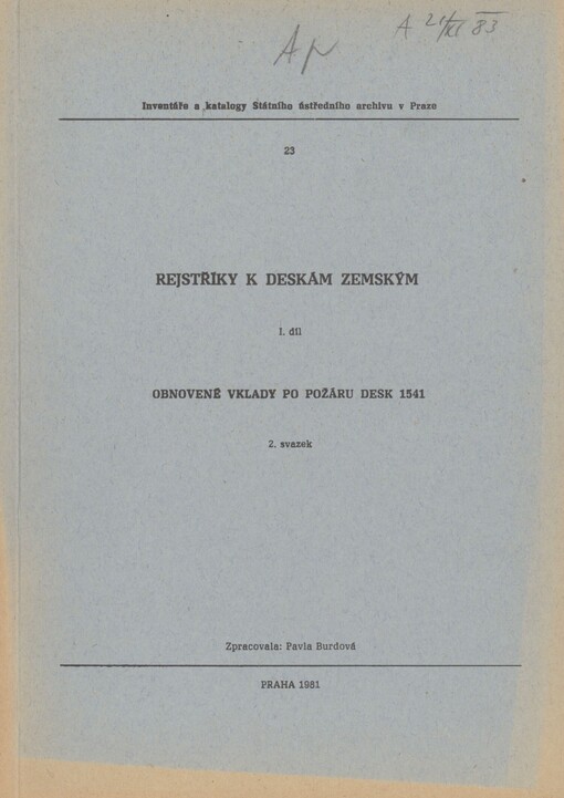 Rejstříky k deskám zemským. Díl 1., sv. 2. Obnovené vklady po požáru desek 1541