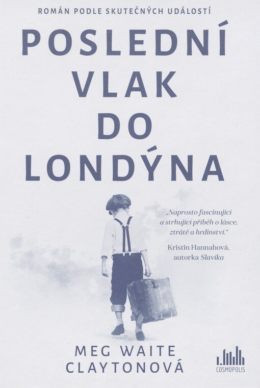 Poslední vlak do Londýna: román podle skutečných událostí