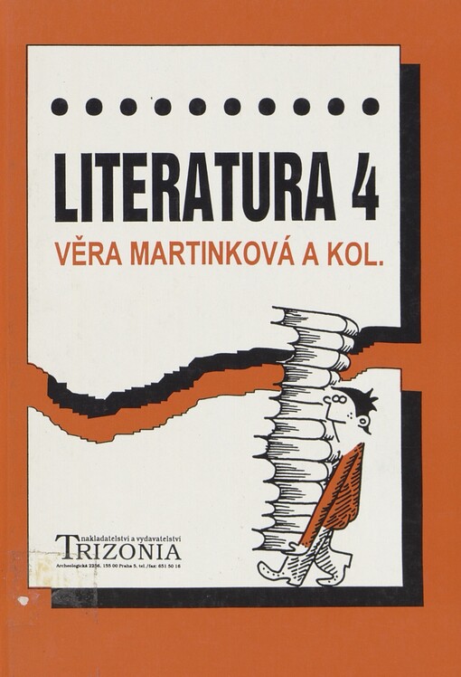 Literatura 4: dějiny literatury : aternativní učebnice pro 4. ročník středních škol
