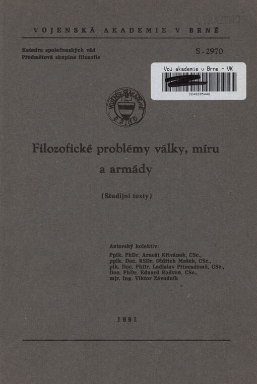 Filozofické problémy války, míru a armády: (studijní texty)