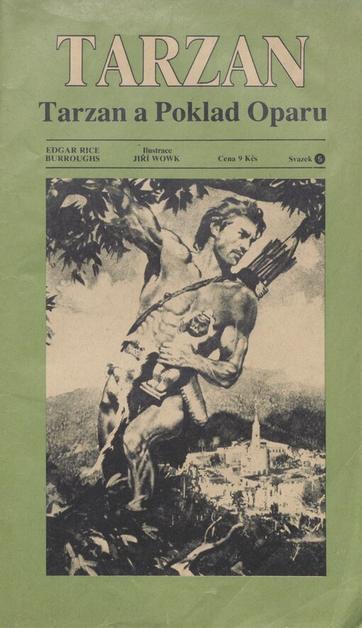 Tarzan. Svazek 5. Tarzan a poklad Oparu