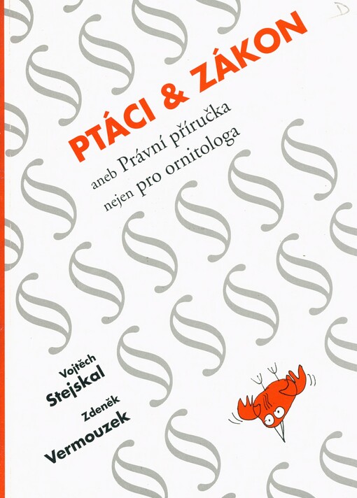 Ptáci & zákon, aneb, Právní příručka nejen pro ornitologa