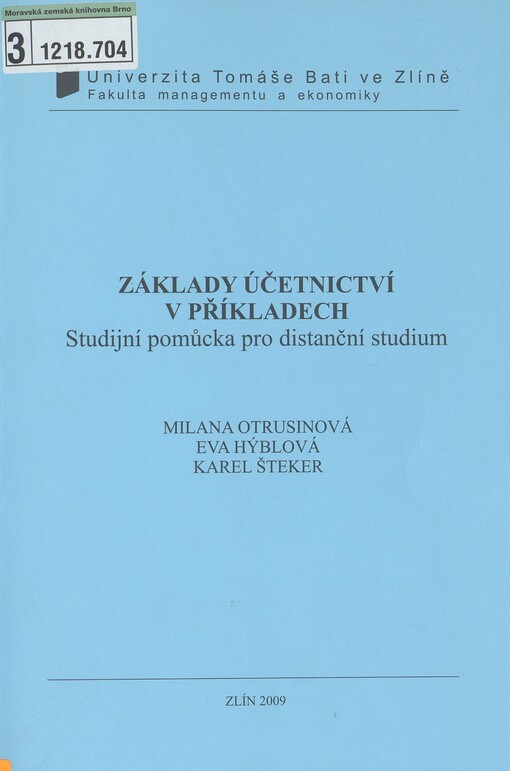 Základy účetnictví v příkladech: studijní pomůcka pro distanční studium