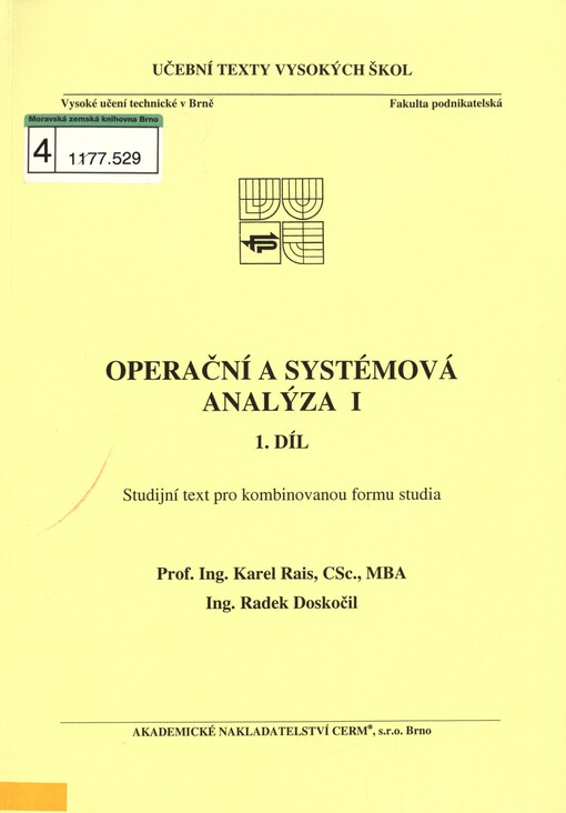 Operační a systémová analýza I: studijní text pro kombinovanou formu studia