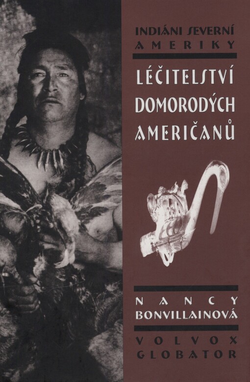 Léčitelství domorodých Američanů: Indiáni Severní Ameriky