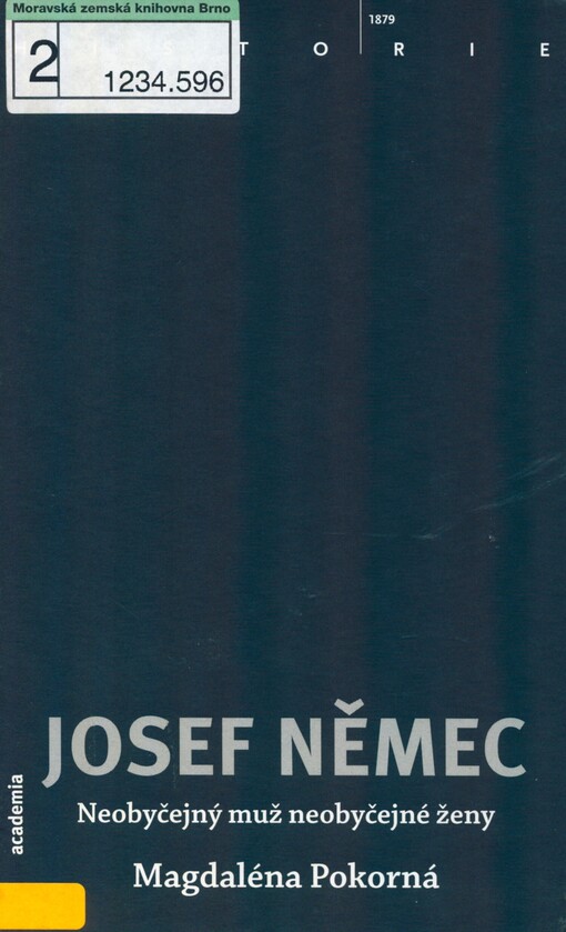 Josef Němec: neobyčejný muž neobyčejné ženy