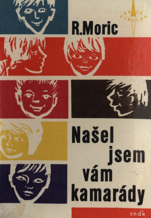 Našel jsem vám kamarády