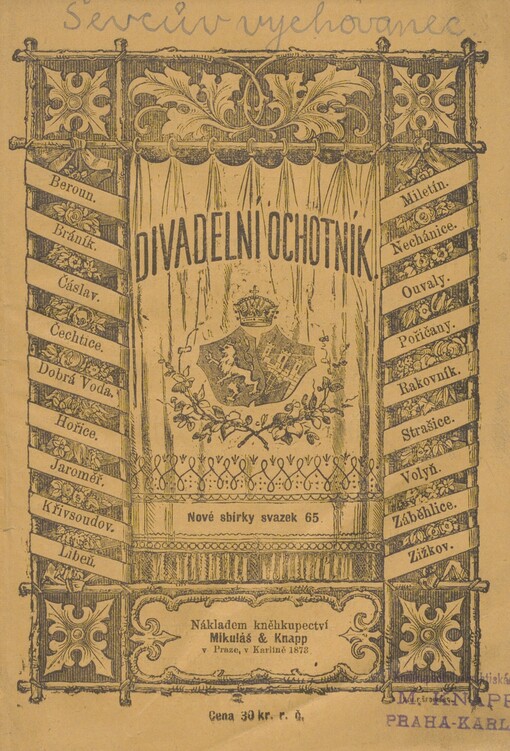Ševcův vychovanec, aneb: On nebo ona?: Veselohra v 5 jednáních