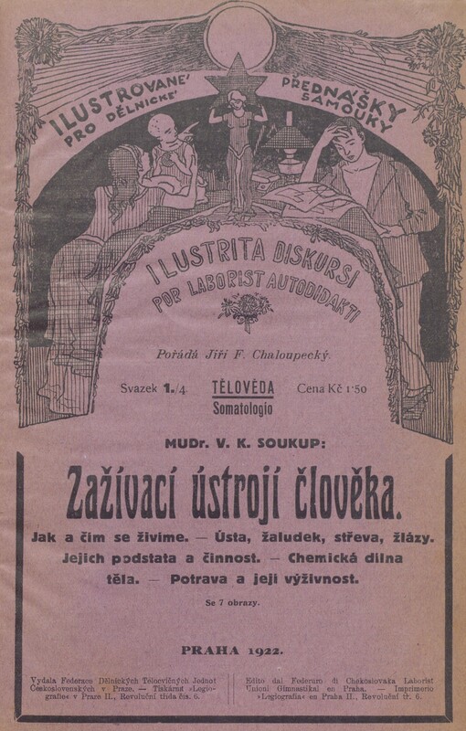 Zažívací ústrojí člověka: jak a čím se živíme : ústa, žaludek, střeva, žlázy : jejich podstata a činnost : chemická dílna těla : potrava a její výživnost