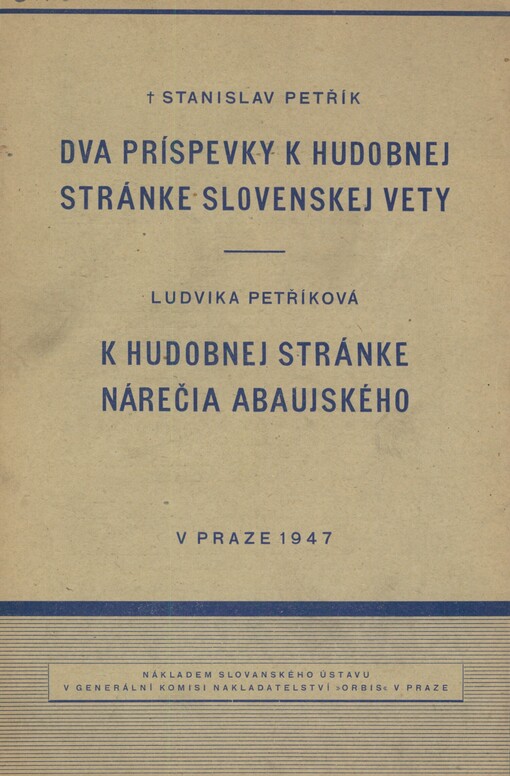 Dva príspevky k hudobnej stránke slovenskej vety