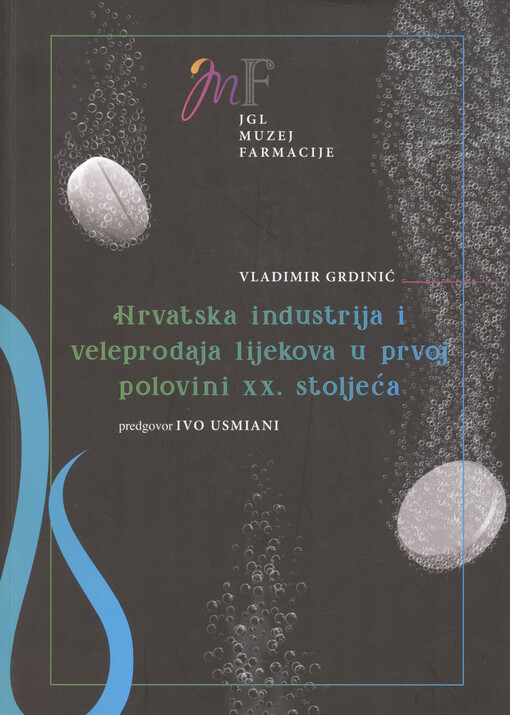 Hrvatska industrija i veleprodaja lijekova u prvoj polovini XX. stoljeća