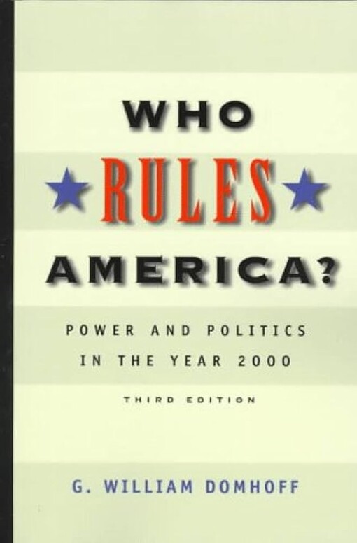 Who rules America? :power and politics in the year 2000
