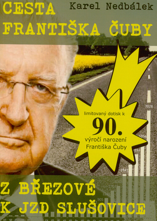 Cesta Františka Čuby z Březové k JZD Slušovice