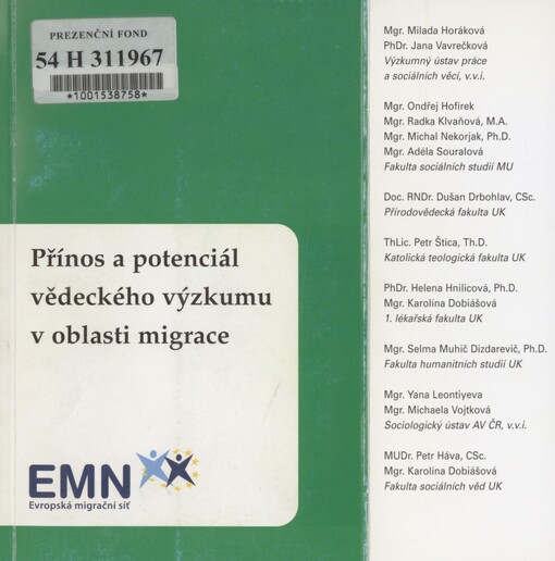 Přínos a potenciál vědeckého výzkumu v oblasti migrace: kolektivní monografie