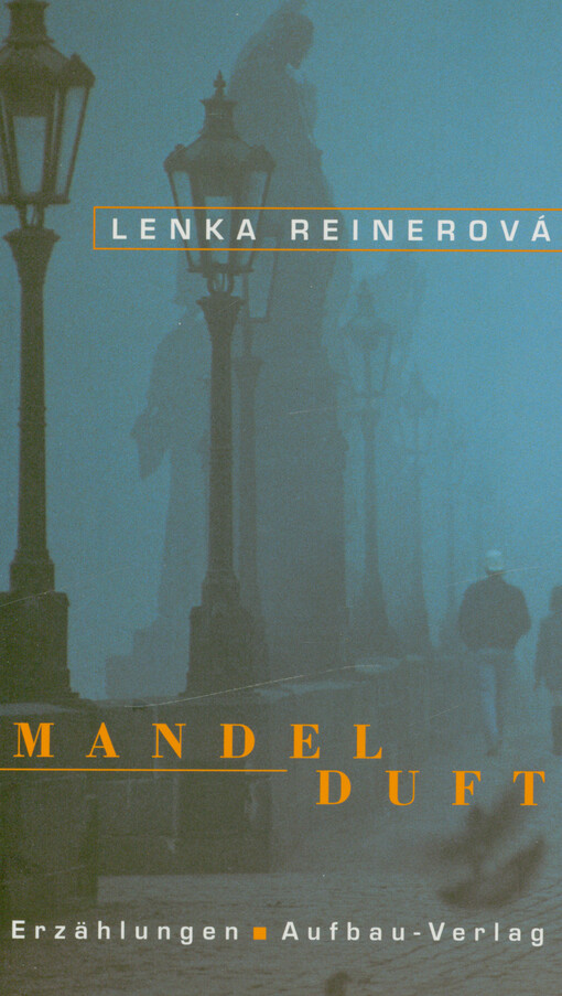 Mandelduft : Erzählungen