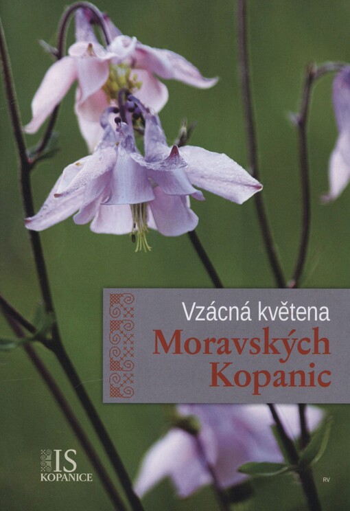 Vzácná květena Moravských Kopanic