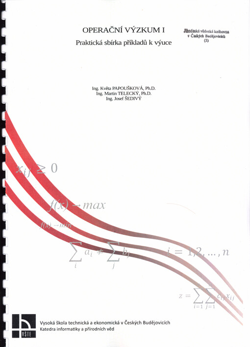 Operační výzkum : praktická sbírka příkladů k výuce. I