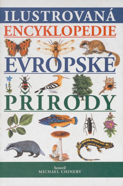 Ilustrovaná encyklopedie evropské přírody