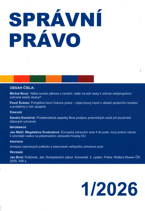 Správní právo : odborný časopis pro oblast státní správy a správního práva