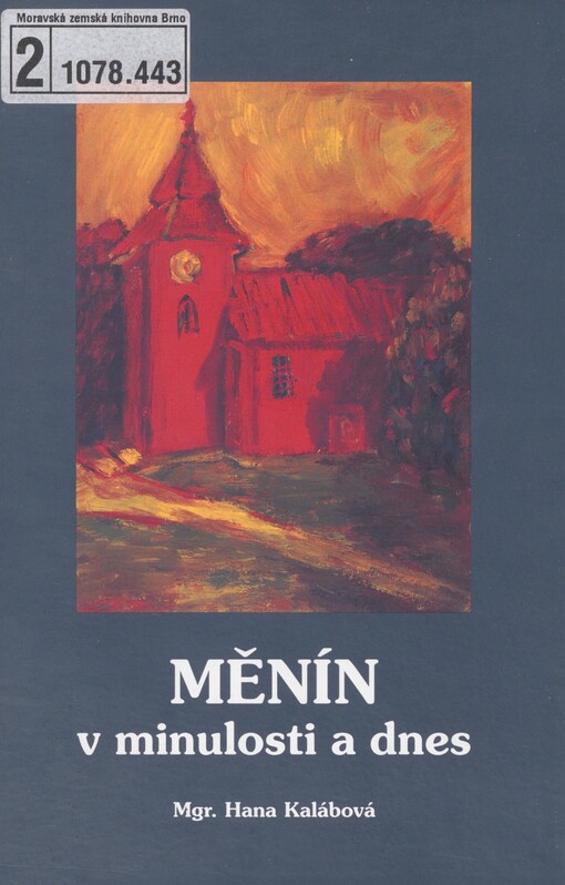 Měnín v minulosti a dnes