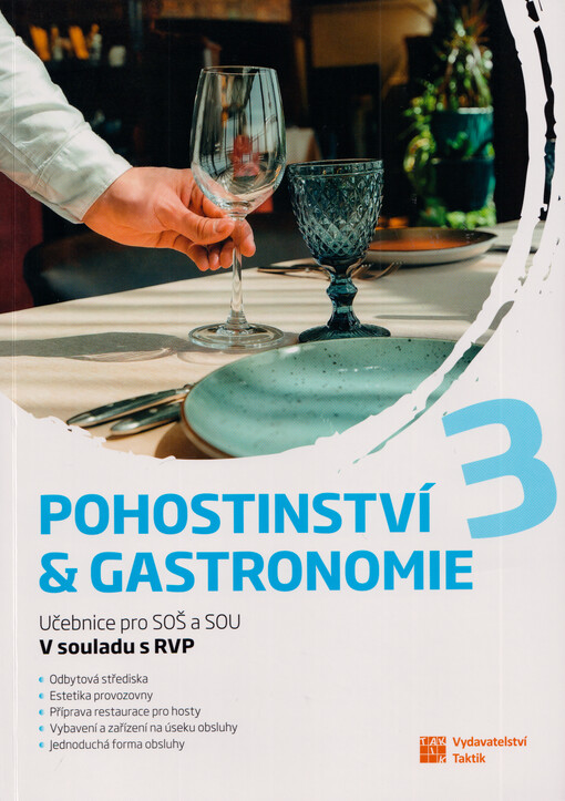 Pohostinství a gastronomie 3 : učebnice pro SOŠ a SOU : v souladu s RVP SOV. Stolničení